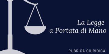 La legge a portata di mano – Nuova rubrica