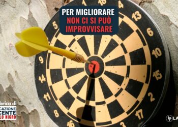 Per migliorare non ci si può improvvisare