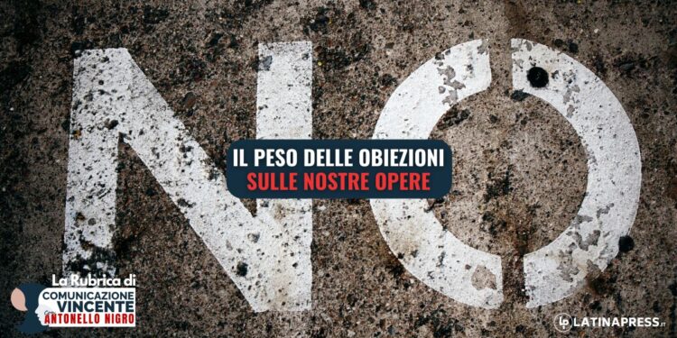 Il peso delle obiezioni sulle nostre opere