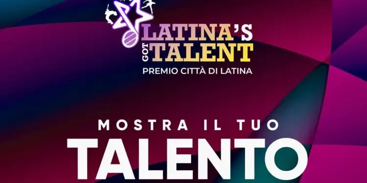 Grande successo per le iscrizioni per Latina’s Got Talent 2025: il premio che celebra i talenti artistici della città