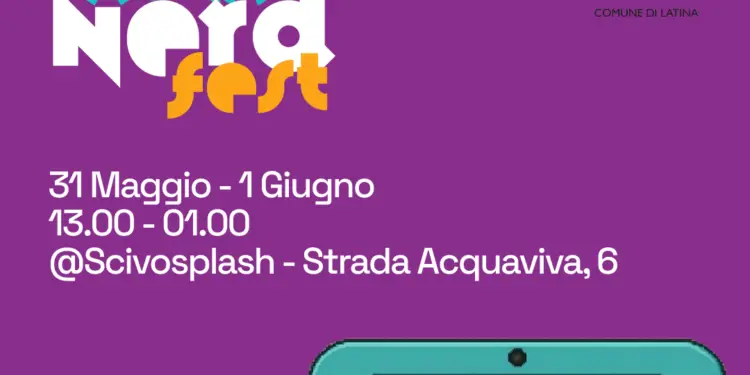 Latina Nerd Fest 2025 dal 31 Maggio